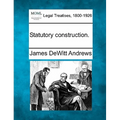 Statutory Construction.