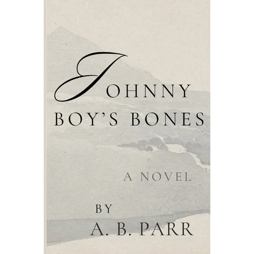 Johnny Boy's Bones