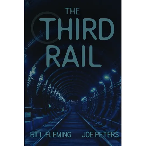 The Third Rail