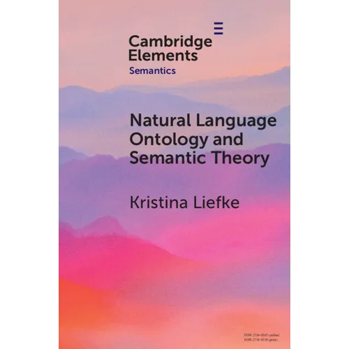 Natural Language Ontology and Semantic Theory