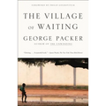The Village of Waiting