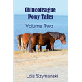 Chincoteague Pony Tales - Volume 2
