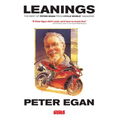 Leanings: The Best of Peter Egan from Cycle World Magazine