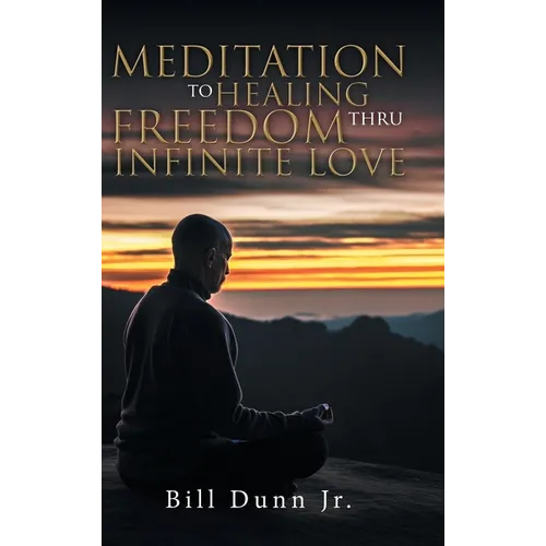 Meditation to Healing Freedom thru Infinite Love