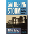 Gathering Storm: A Story of the Black Belt