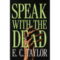 Speak with the Dead