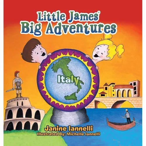 Little James' Big Adventures: Italy