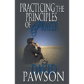 Practicing The Principles of Prayer