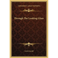 Through The Looking Glass