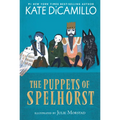 The Puppets of Spelhorst: (A Magical Middle-Grade Fantasy Novel about Adventure, Friendship, and Finding Your Purpose - For Kids Ages 7-10 in Grades 2