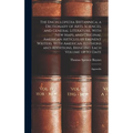 The Encyclopedia Britannica; a Dictionary of Arts, Sciences, and General Literature. With new Maps, and Original American Articles by Eminent Writers.