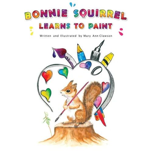 Bonnie Squirrel Learns To Paint