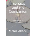 The Man and His Companion: Forty Rules of Happiness
