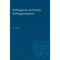 Pythagoras and Early Pythagoreanism