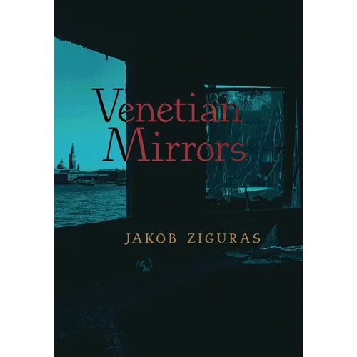 Venetian Mirrors