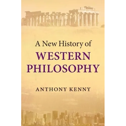 New History of Western Philosophy (Revised)