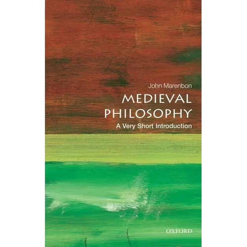 Medieval Philosophy: A Very Short Introduction