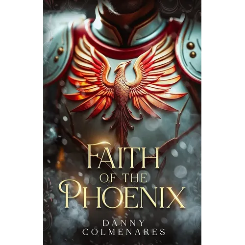 Faith of the Phoenix
