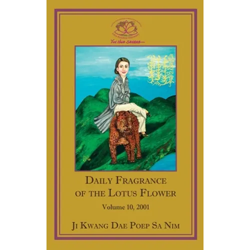 Daily Fragrance of the Lotus Flower, Vol. 10 (2001)