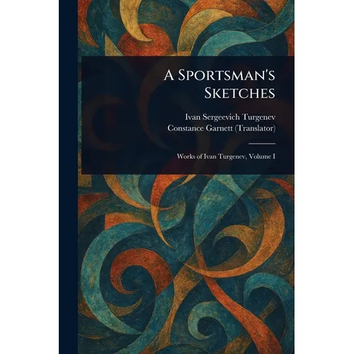 A Sportsman's Sketches