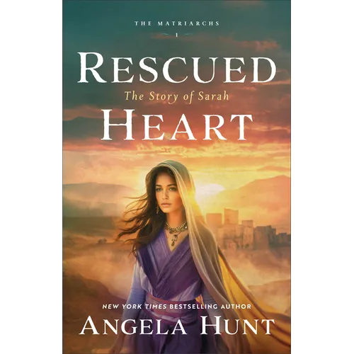 Rescued Heart: The Story of Sarah