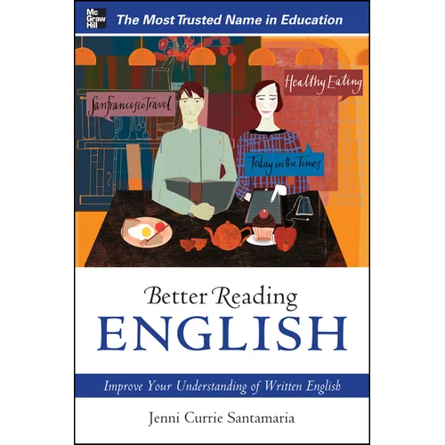 Better Reading English: Improve Your Understanding of Written English