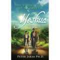 Yeshua: The Young Jesus of Nazareth