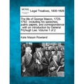 The Life of George Mason, 1725-1792: Including His Speeches, Public Papers, and Correspondence: With an Introduction by General Fitzhugh Lee. Volume 1