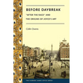 Before Daybreak: After the Race and the Origins of Joyce's Art