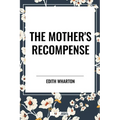 Mother's Recompense