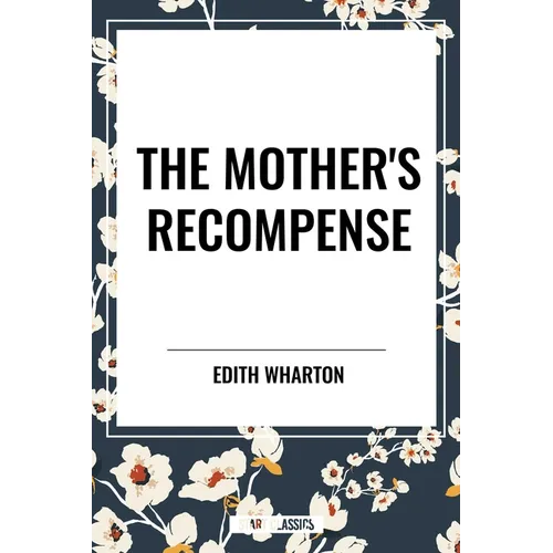 Mother's Recompense