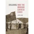 Xinjiang and the Modern Chinese State