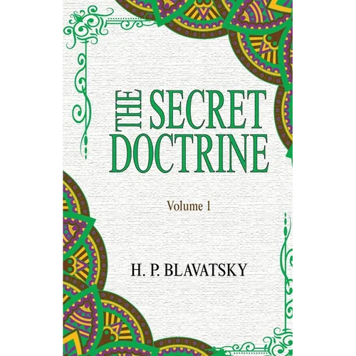 The Secret Doctrine: Volume 1