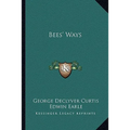 Bees' Ways