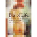 Bits of Life: Feminism at the Intersections of Media, Bioscience, and Technology