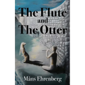 The Flute and the Otter