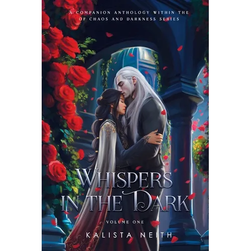 Whispers in the Dark Vol. 1 (Standard) - Bonus Short Stories from Of Chaos and Darkness