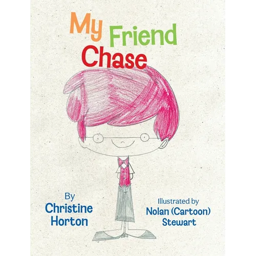 My Friend Chase