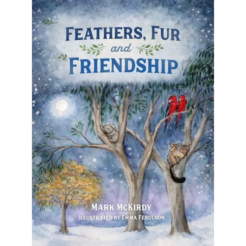 Feathers, Fur and Friendship