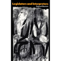 Legislators and Interpreters: On Modernity, Post-Modernity and Intellectuals