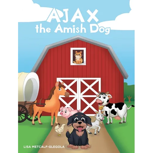 AJAX the Amish Dog