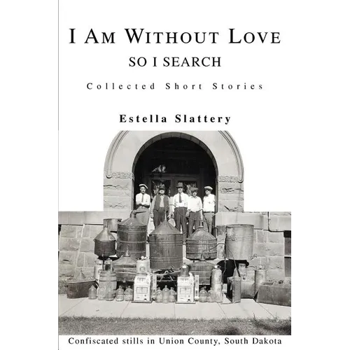 I Am Without Love: So I Search
