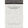 A Dictionary of Theosophy