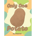 Only One Potato