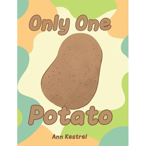 Only One Potato