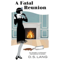 A Fatal Reunion