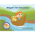 Abigail's Ark Adventure: Learning to Listen and Follow the Rules