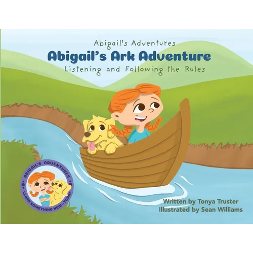 Abigail's Ark Adventure: Learning to Listen and Follow the Rules