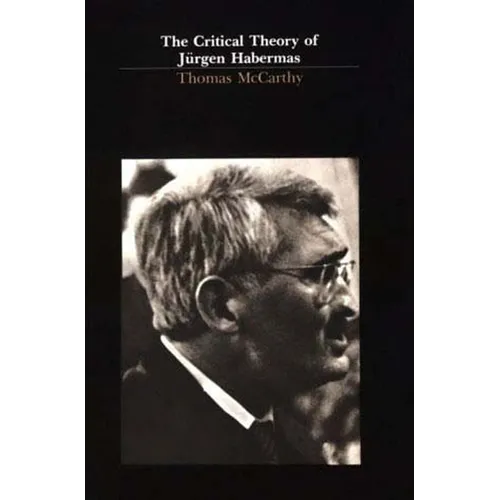 The Critical Theory of Jürgen Habermas