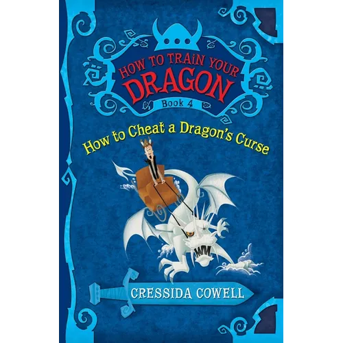 How to Train Your Dragon: How to Cheat a Dragon's Curse